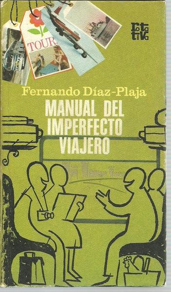 MANUAL DEL IMPERFECTO VIAJERO