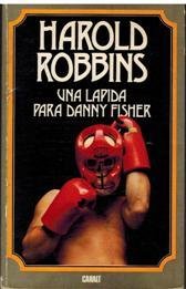 UNA LAPIDA PARA DANNY FISHER