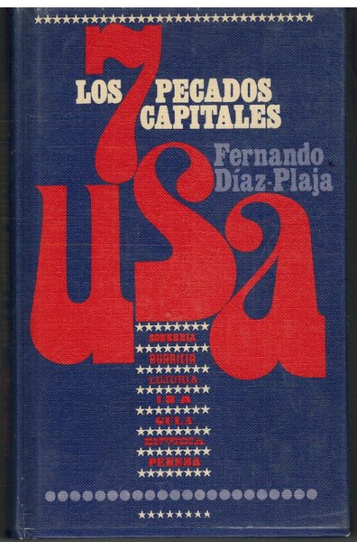 LOS SIETE PECADOS CAPITALES EN USA