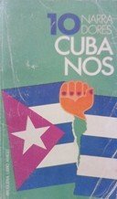 10 NARRADORES CUBANOS