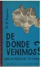 DE DÓNDE VENIMOS? UNA HISTORIA DEL TIO ENRIQUE