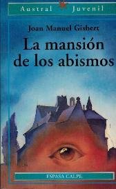 LA MANSION DE LOS ABISMOS