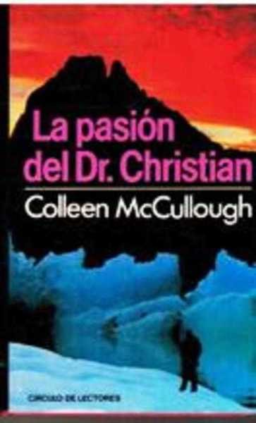 LA PASION DEL DR. CHRISTIAN