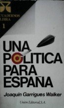 UNA POLITICA PARA ESPAÑA