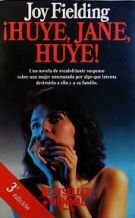 ¡HUYE JANE HUYE!