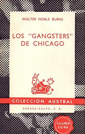 LOS GANGSTERS DE CHICAGO