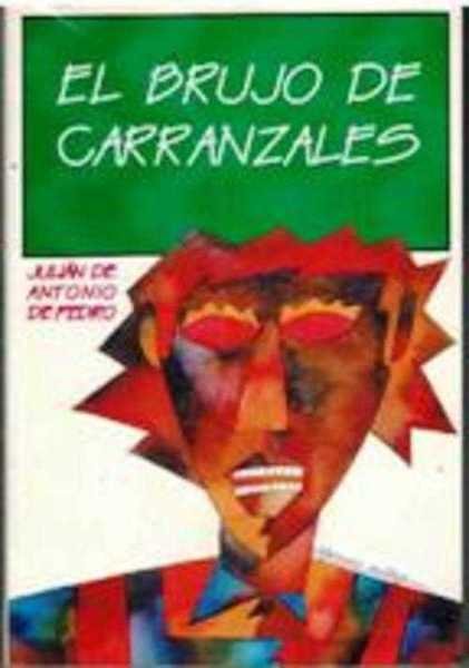 EL BRUJO DE CARRANZALES