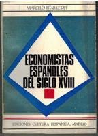 ECONOMISTAS ESPAÑOLES DEL SIGLO XVIII