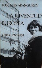 LA JUVENTUD EUROPEA Y OTROS ENSAYOS