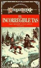 EL INCORREGIBLE TAS (LOS COMPAÑEROS DE LA DRAGONLANCE VOLUMEN 2)