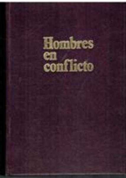 HOMBRES EN CONFLICTO