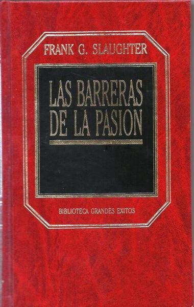 LAS BARRERAS DE LA PASION