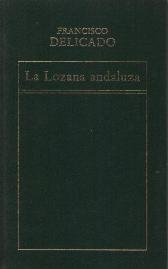 LA LOZANA ANDALUZA