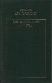 LAS MOCEDADES DEL CID