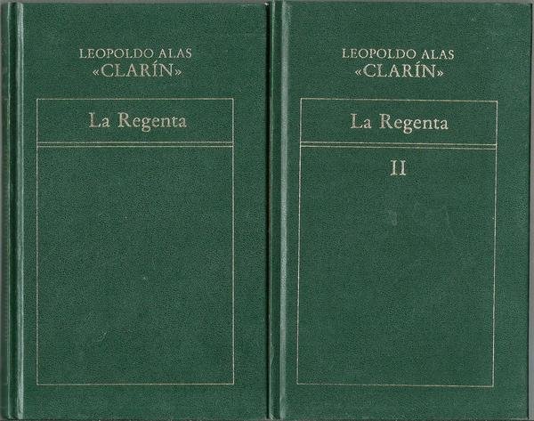 LA REGENTA. TOMO I Y II