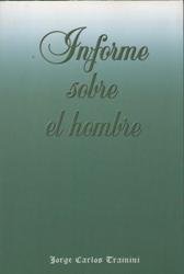 INFORME SOBRE EL HOMBRE