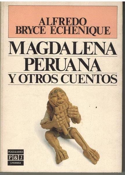 MAGDALENA PERUANA Y OTROS CUENTOS
