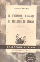 EL VERGONZOSO EN PALACIO EL BURLADOR DE SEVILLA