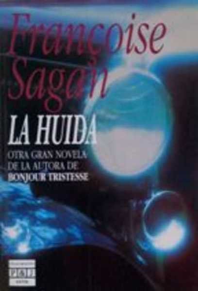 LA HUIDA