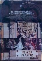 HISTORIA DE ESPAÑA 14. EL IMPERIO COLONIAL Y EL FIN …