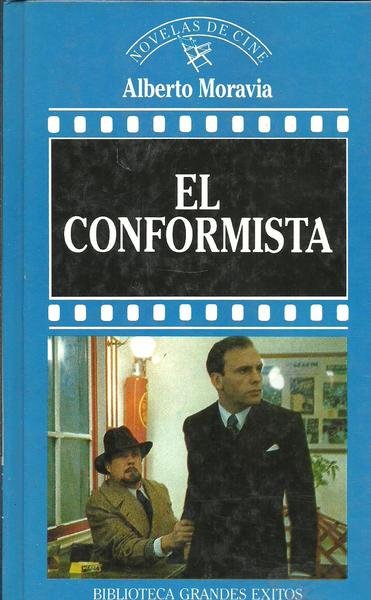 EL CONFORMISTA