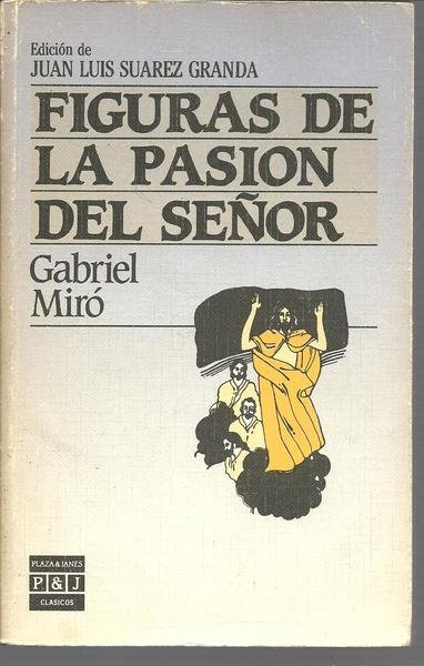 FIGURAS DE LA PASION DEL SEÑOR