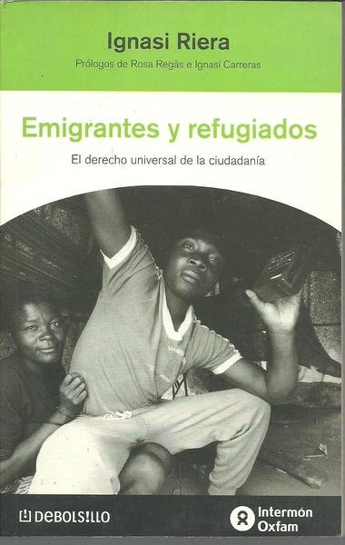 EMIGRANTES Y REFUGIADOS