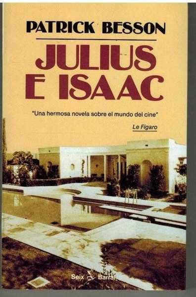 JULIUS E ISAAC