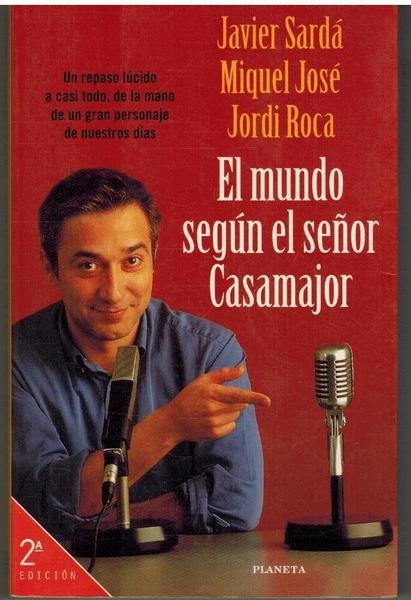 EL MUNDO SEGUN EL SEÑOR CASAMAJOR