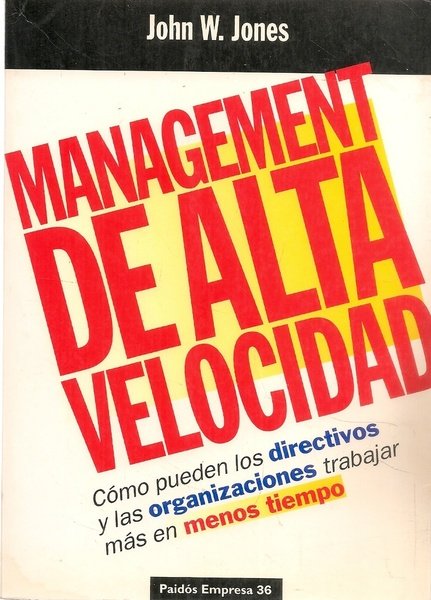 MANAGEMENT DE ALTA VELOCIDAD