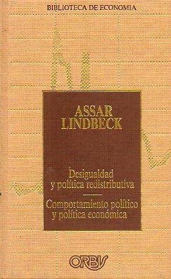 DESIGUALDAD POLITICA Y DISTRIBUTIVA. COMPORTAMIENTO POLITICO Y POLITICA ECONOMICA