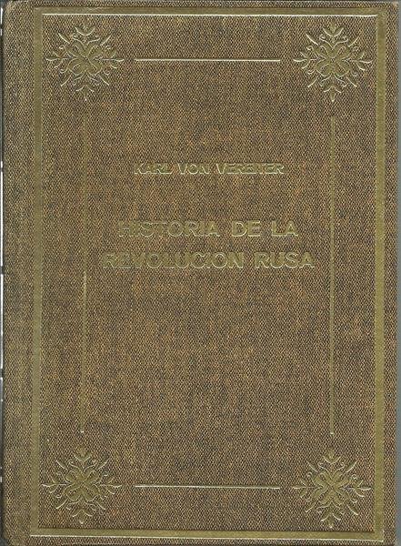 HISTORIA DE LA REVOLUCION RUSA. TOMO I