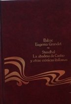 EUGENIA GRANDET LA ABADESA DE CASTRO Y OTRAS CRONICAS ITALIANAS