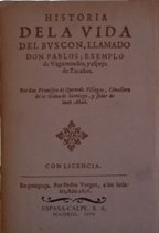 HISTORIA DE LA VIDA DEL BUSCON LLAMADO DON PABLOS EXEMPLO …