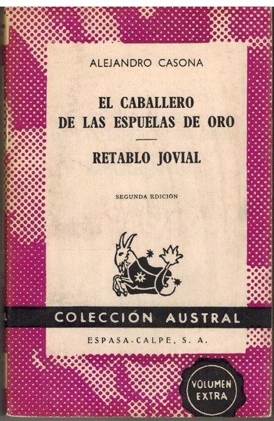 EL CABALLERO DE LAS ESPUELAS DE ORO RETABLO JOVIAL