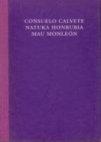 ASSUJETISSEMENT. CONSUELO CALVETE. NATUKA HONRUBIA. MAU MONLEON