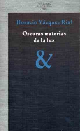 OSCURAS MATERIAS DE LA LUZ