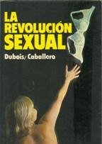 LA REVOLUCION SEXUAL