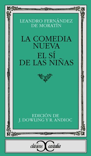 LA COMEDIA NUEVA EL SI DE LAS NIÑAS