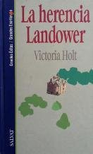 LA HERENCIA LANDOWER