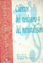 CUENTOS DEL REALISMO Y DEL NATURALISMO