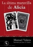 LA ULTIMA MARAVILLA DE ALICIA