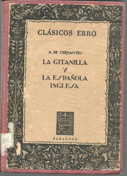 LA GITANILLA Y LA ESPAÑOLA INGLESA
