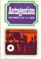 AUTOGESTION. INFORMES DE LA TMRI