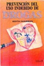 PREVENCION DEL USO INDEBIDO DE DROGAS
