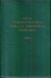 GUIA FARMACOLOGICA PARA LA ASISTENCIA PRIMARIA