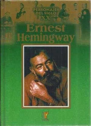 ERNEST HEMINGWAY