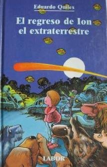 EL REGRESO DE ION EL EXTRATERRESTRE