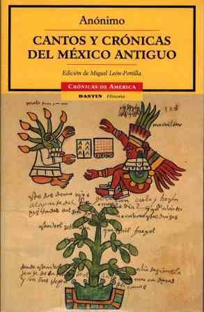 CANTOS Y CRONICAS DEL MEXICO ANTIGUO