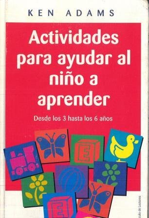 ACTIVIDADES PARA AYUDAR AL NIÑO A APRENDER